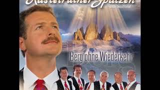 Kastelruther Spatzen - Du bist mein Glück