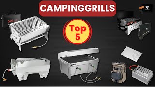 Die 5 Besten Camping-Grills