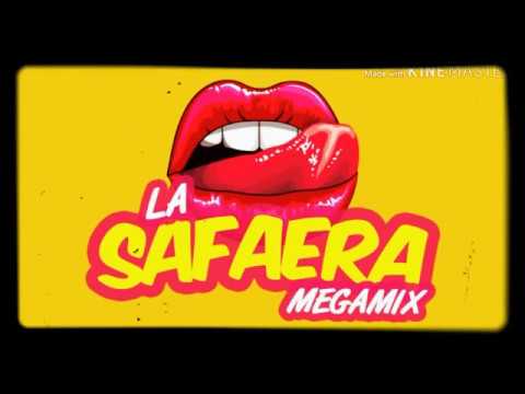 La Safaera (mega remix)