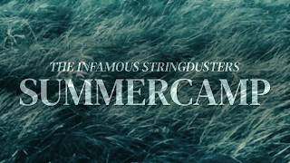 Summercamp - The Infamous Stringdusters