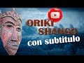 ORIKI SANGO -Rezo a Shango