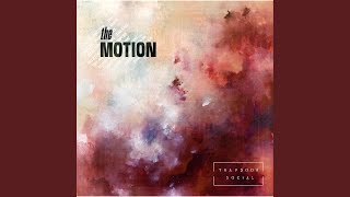 The Motion