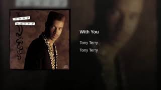 Tony Terry - With You