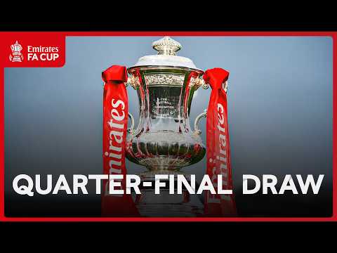 LIVE | Quarter-Final Draw | Emirates FA Cup 2025-26