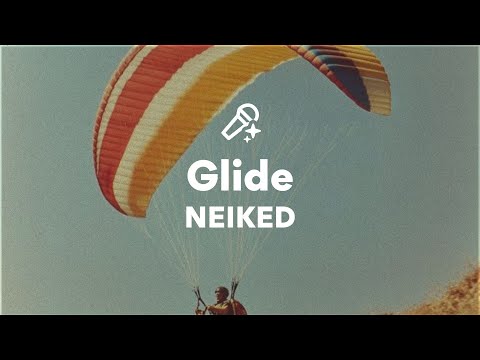 NEIKED, Glide (Lyrics)