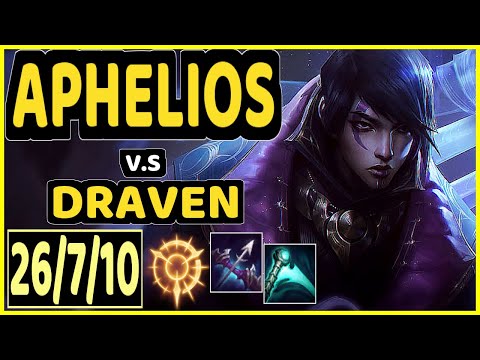 SEDRION (APHELIOS) vs DRAVEN - 26/7/10 KDA BOTTOM ADC CHALLENGER GAMEPLAY - EUW
