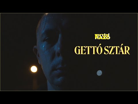 Wanted Razo - Gettó Sztár (Official Music Video)