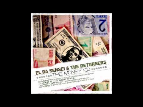 El Da Sensei & The Returners - Money pt.2 (ft. Beneficence, Kaze & Torae)