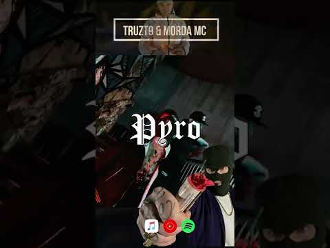 Truzt9 feat. morda_mc - PYRO TEASER #1