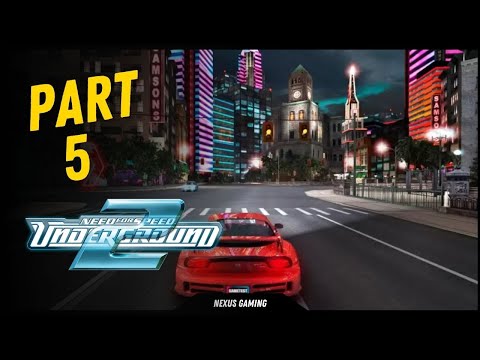 Need for Speed: Underground 2 - PS2 - GAMEPLAY WALKTHROUGH - LONGPLAY - NO COMMENTARY - PART 5