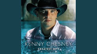 Kenny Chesney - You Had Me from Hello