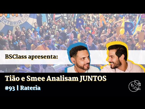 Tião e Smee Analisam #93 - Rateria | BSClass