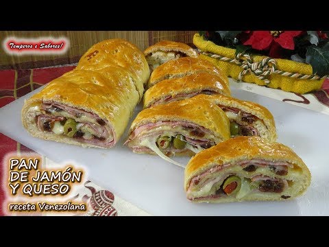 Ham and Cheese Bread for Christmas - Delicious Venezuelan Recipe