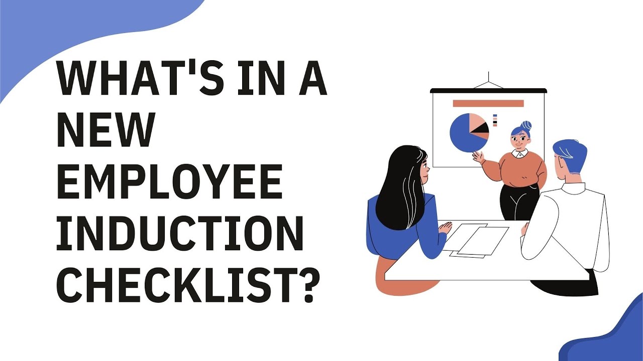 What's in a New Employee Induction Checklist?