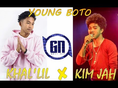 KIM JAH Feat KHAL'LIL ( YOUNG BOTO) Re-Upload 2019
