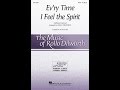 Ev'ry Time I Feel the Spirit (SATB Choir) - Arranged by Rollo Dilworth