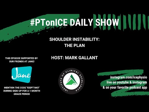 #PTonICE Daily Show - Instabilidade do ombro: o plano - #ClinicalTuesday