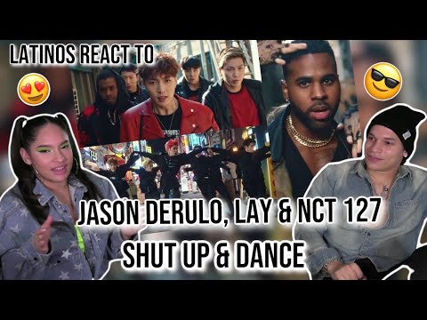 This was NEXT level!👀 Latinos react to Jason Derulo, LAY, NCT 127 - Let's Shut Up & Dance| Reaction🔥