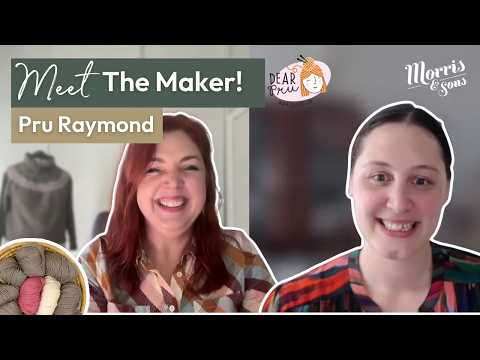 Meet the Maker - Pru Raymond