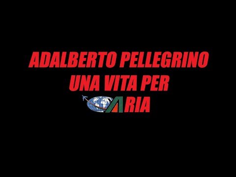 , title : 'Adalberto Pellegrino - Una vita per aria (integrale)'