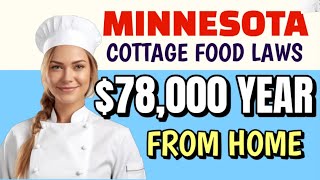 Do I Need a License to Sell Homemade Food in Minnesota [ FULL TUTORIAL] Cottage Food Law