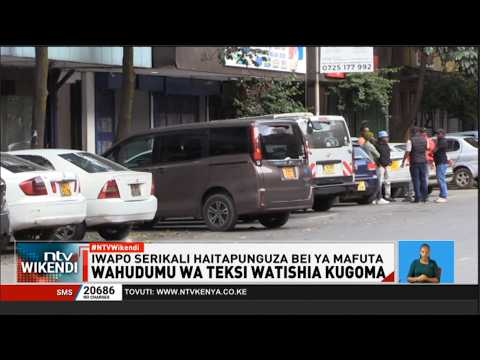 Wahudumu wa teksi za dijitali watishia kugoma kufuatia bei ya mafuta nchini