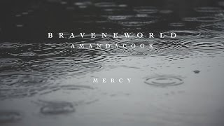 Mercy (Official Lyric Video) // Brave New World // Amanda Cook