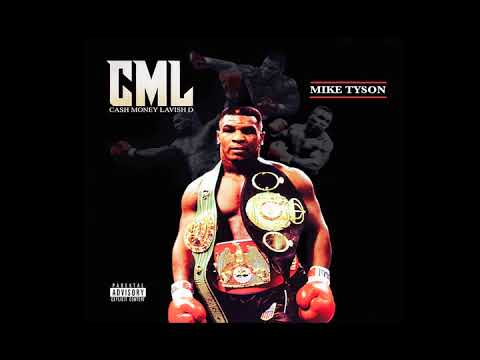 CML ''MIKE TYSON'' OFFICIAL AUDIO (PRODUCED BY HERMANATA)