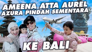 Download lagu ATTA AMEENA AZURA GOES TO AUREL BALI'S BIRTHDAY TRIP mp3