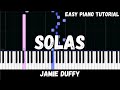 Jamie Duffy - Solas (Easy Piano Tutorial)