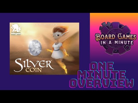One Minute Overview of Silver Coin