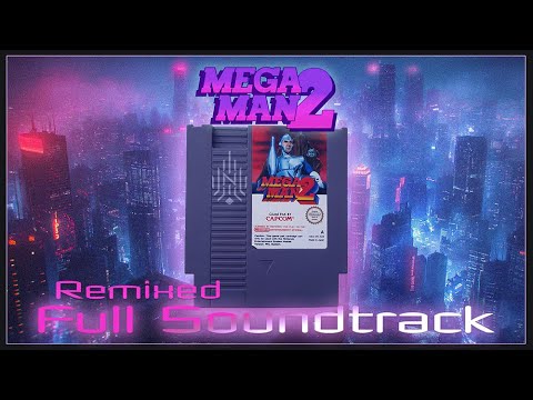 Mega Man 2 - Full Remixed Soundtrack (Neon X remix)