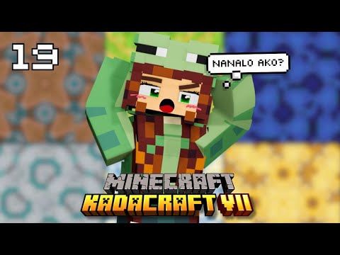 Kadacraft 7 | Ep.19 GRABE PANALO AKO?