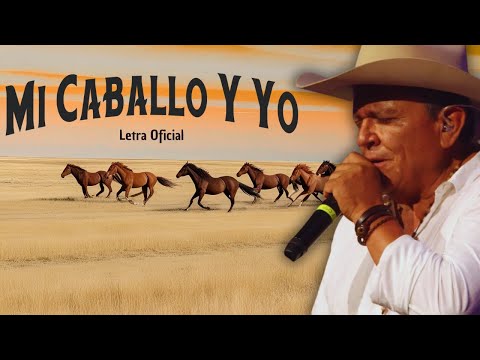 Cholo Valderrama - Mi Caballo Y Yo (Video Lyric)