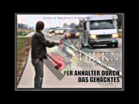 Dikkn - Per Anhalter durch das Gehacktes (ft. Nitch & Sherlokk)