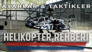 Yeni Başlayanlar İçin Atak Helikopter Rehberi - Ayarlar ve Taktikler | Battlefield 6