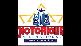Notorious Intl Sound In Essequibo (Dj Magnum X Sel Rayvon)