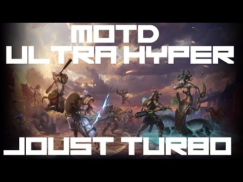 SMITE - MOTD - ULTRA HYPER JOUST TURBO
