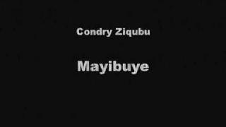 Condry Ziqubu - Mayibuye
