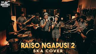 Download lagu RAISO NGAPUSI 2 - TEKOMLAKU SKA COVER (RUDE VIBE) mp3