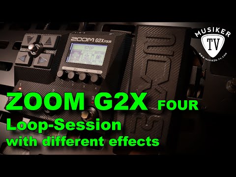 Zoom G2X Four Loop-Session with different effects