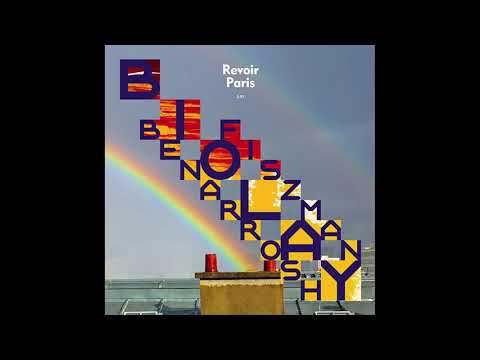 Benjamin Biolay, Nicolas Fiszman & Denis Benarrosh - Revoir Paris