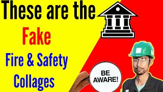 How to Check Fake Fire & Safety Institutes & Colleges