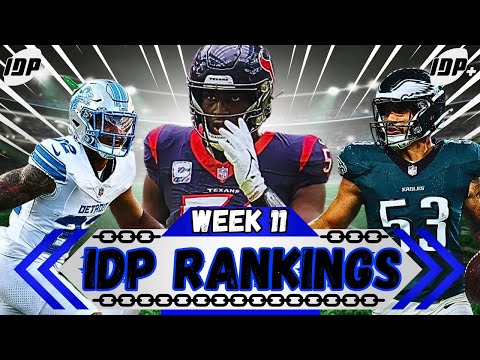 Week 11 IDP Fantasy Football Rankings You Don't Want To Miss!