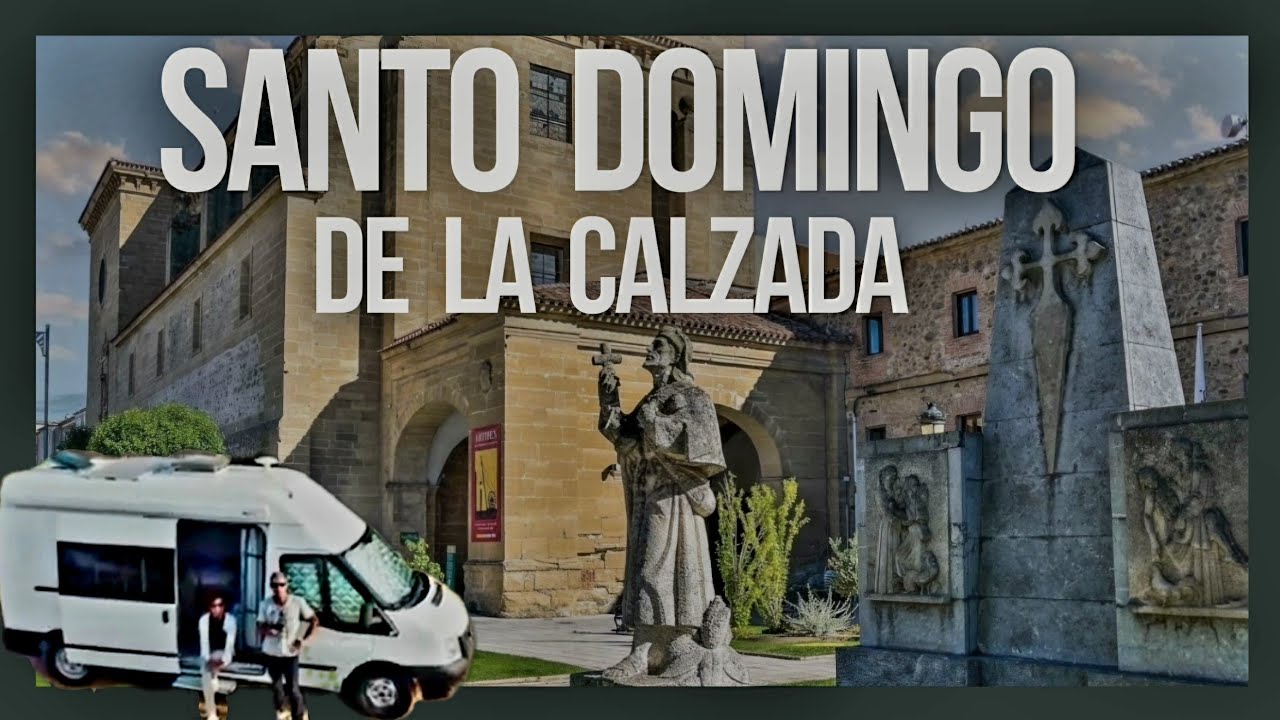 Watch ?? #22. Qué ver en Santo Domingo de la Calzada, La Rioja. Dónde aparcar la autocaravana. Now ?? #22. Qué ver en Santo Domingo de la Calzada, La Rioja. Dónde aparcar la autocaravana.