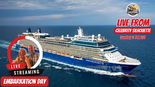 Live Cruise Embarkation - Celebrity Silhouette First Impressions