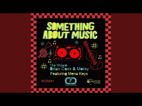 Something About Music (Piano Mix)