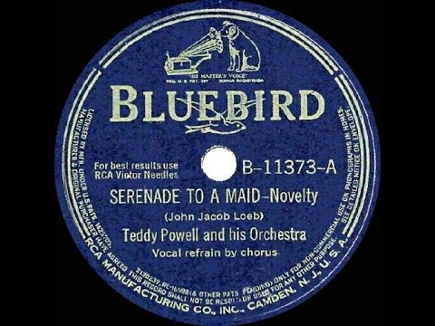 How rude! Teddy Powell - Serenade To A Maid (1941)