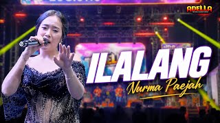Download lagu BLOWING UP!! NURMA PAEJAH - ILALANG | OM ADELLA LIVE IN SUKAINDAH KUMEJING BEKASI mp3