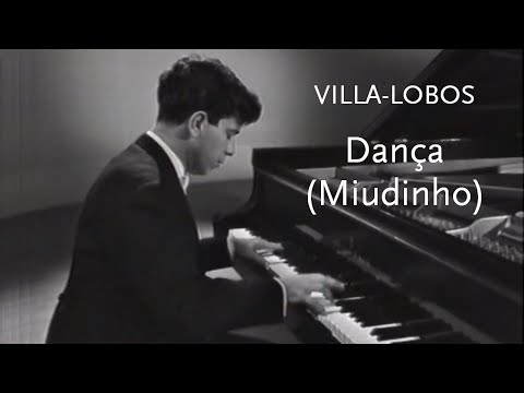 Dança (Miudinho) • Villa-Lobos • Nelson Freire